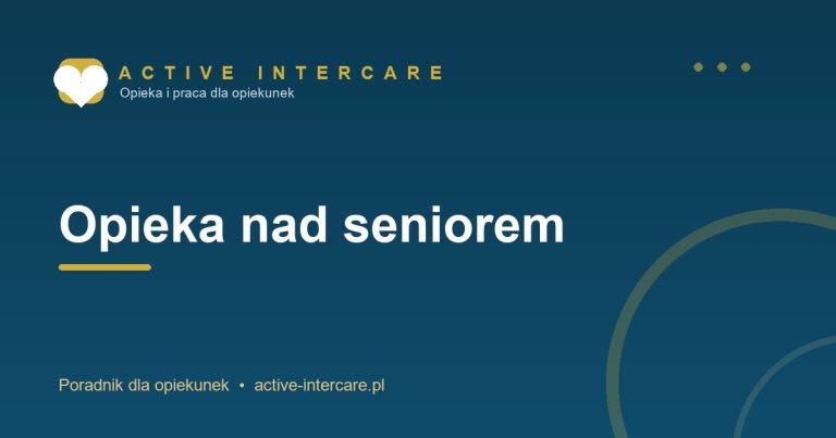 Opieka nad seniorem – Active Intercare